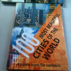 100 MOST BEAUTIFUL CITIES OF THE WORLD   (100 CELE MAI FRUMOASE ORASE DIN LUME)