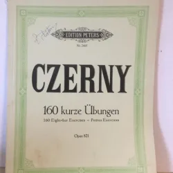160 Kurze Ubungen von Carl Czerny. Op. 821