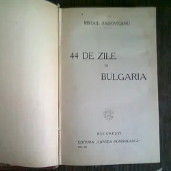 44 DE ZILE IN BULGARIA - MIHAIL SADOVEANU