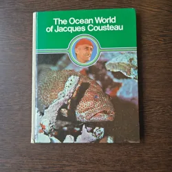 The Ocean World of Jacques Cousteau - Jacques Cousteau