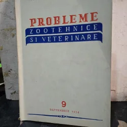 Probleme zootehnice si veterinarenr.9/1954 - Necunoscut