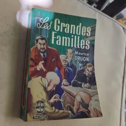 Les Grandes Familles - Maurice Druon
