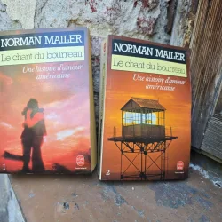 Le chant du bourreau - Norman Mailer Tome I si II