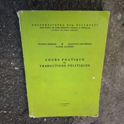 Cours pratique de traductions politiques - Vicenta Pisochi, Valentina Grigorescu, Claude Dignoire