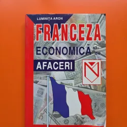 Franceza Economică și de Afaceri - Luminița Aron