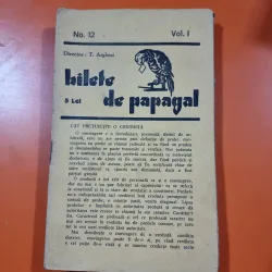 Bilete de papagal - no 12 / vol I