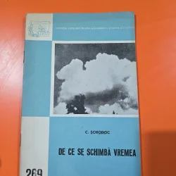 De ce se schimbă vremea - C. Șorodoc