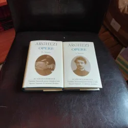 Opere vol.1+vol.2 - Versuri - Tudor Arghezi