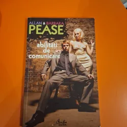 Abilități de comunicare - Allan & Barbara Pease