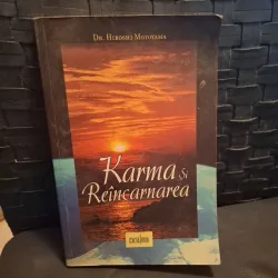Karma si Reîncarnarea - Dr. Hiroshi Motoyama