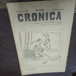 Cronica - nr.47/1916 I. N. Teodorescu-Arghezi