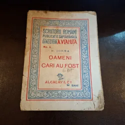 Oameni cari au fost - N. Iorga