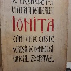 De Necredut-a Viata a Dumnealui Ionita Capitan de Oaste (ex-libris Dragos Morarescu) - Iancul Zograful (Ion Anestin)