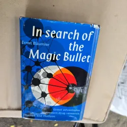 In search of the Magic Bullet - Ernst Bäumler