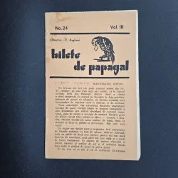 Bilete de papagal Nr.24 Vol.III - T. Arghezi