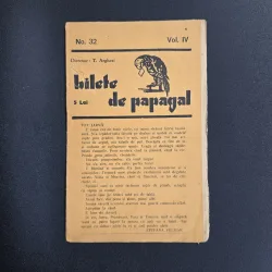 Bilete de papagal Nr.32 Vol.IV - T. Arghezi