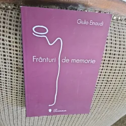 Frânturi de memorie - Giulio Einaudi