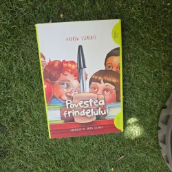 Povestea frindelului - Andrew Clements