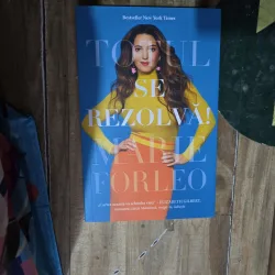 Totul se rezolvă! - Marie Forleo