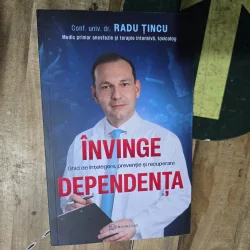 Învinge Dependența - Conf. univ. dr. Radu Țincu