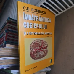 Îmbătrânirea creierului și a sistemului său arterial - C.D. Popescu