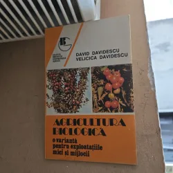 Agricultura biologică - David Davidescu, Velicica Davidescu