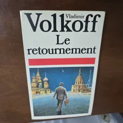 Le retournement - Vladimir Volkoff
