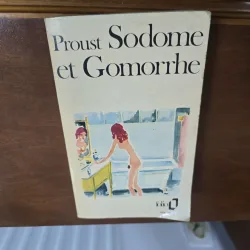 Sodome et Gomorrhe - Marcel Proust