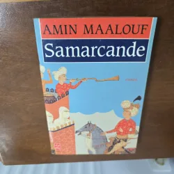 Samarcande - Amin Maalouf