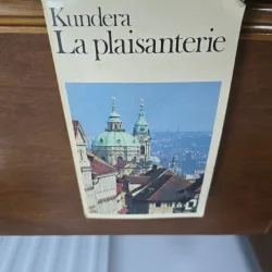 La plaisanterie - Milan Kundera