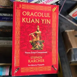 Oracolul Kuan Yin - Stephen Karcher