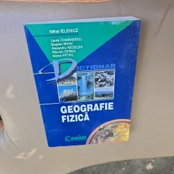 Dicționar de Geografie Fizică - Mihai Ielenicz