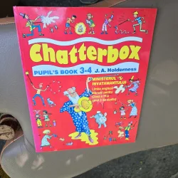 Chatterbox Pupils Book 3-4 - J. A. Holderness