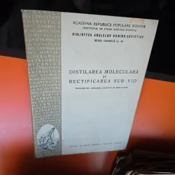Distilarea moleculară și rectificarea sub vid - Institutul de Studii Româno-Sovietice