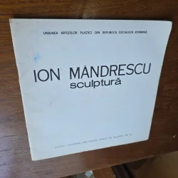 Ion Mândrescu, sculptura, catalog de expozitie
