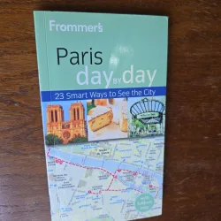 Paris day by day - Frommers