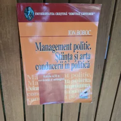 Management politic. Ştiinţa şi arta conducerii în politică - Ion Boboc