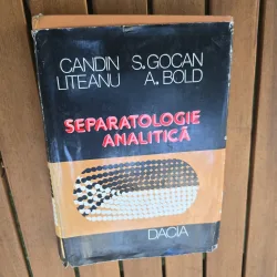 Separatologie analitică - Candin Liteanu, S. Gocan, A. Bold