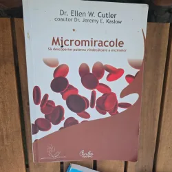 Micromiracole - Dr. Ellen W. Cutler, coautor Dr. Jeremy E. Kaslow