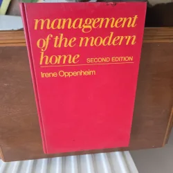 Management of the Modern Home - Irene Oppenheim