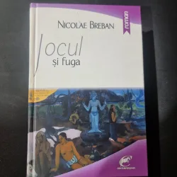 Jocul și fuga - Nicolae Breban