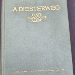 A. Diesterweg - Texte Pedagogice Alese