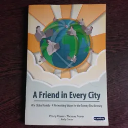 A FRIEND IN EVERY CITY - PENNY POWER  (CARTE IN LIMBA ENGLEZA)