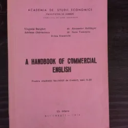 A HANDBOOK OF COMMERCIAL ENGLISH - COLECTIV DE AUTORI  (CARTE IN LIMBA ENGLEZA)