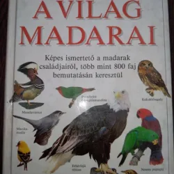 A világ madarai - carte in lb maghiara  ornitologie