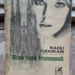 ACEA FATA FRUMOASA, RADU TUDORAN
