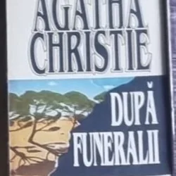 Agatha Christie - Dupa Funeralii