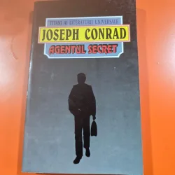 Agentul secret - Joseph Conrad