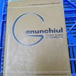 Alexandru Radulescu, Clement Baciu - Genunchiul. Studiu clinic si terapeutic