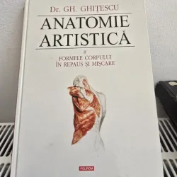 Anatomie Artistica - Gheorghe Ghitescu vol.2/Formele corpului in repaus si miscare